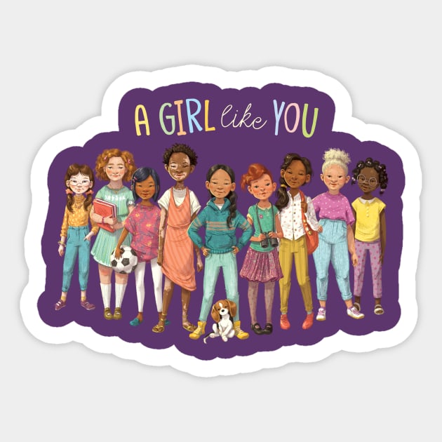 A Girl Like You Sticker by Kayla Harren